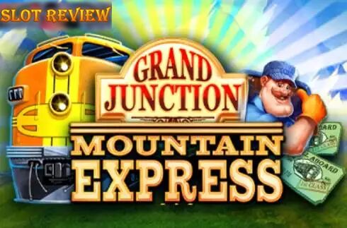 Grand Junction Mountain Express Slot Review